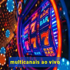 multicanais ao vivo